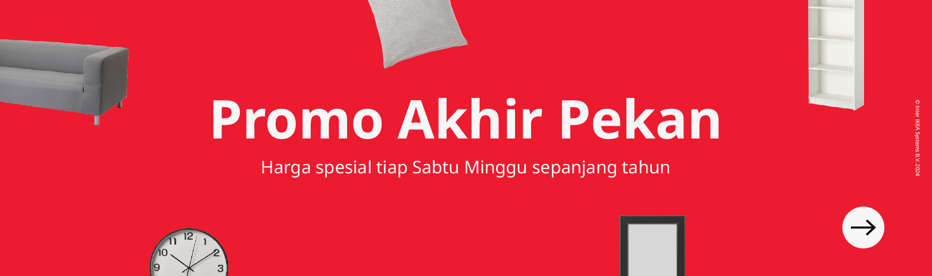 Promo akhir pekan Week 29