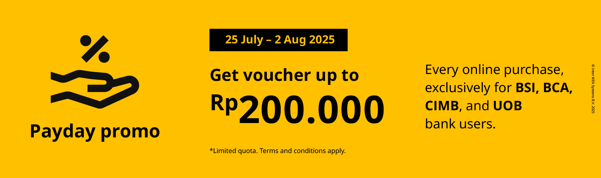 Payday 25 Juli-2 Agustus