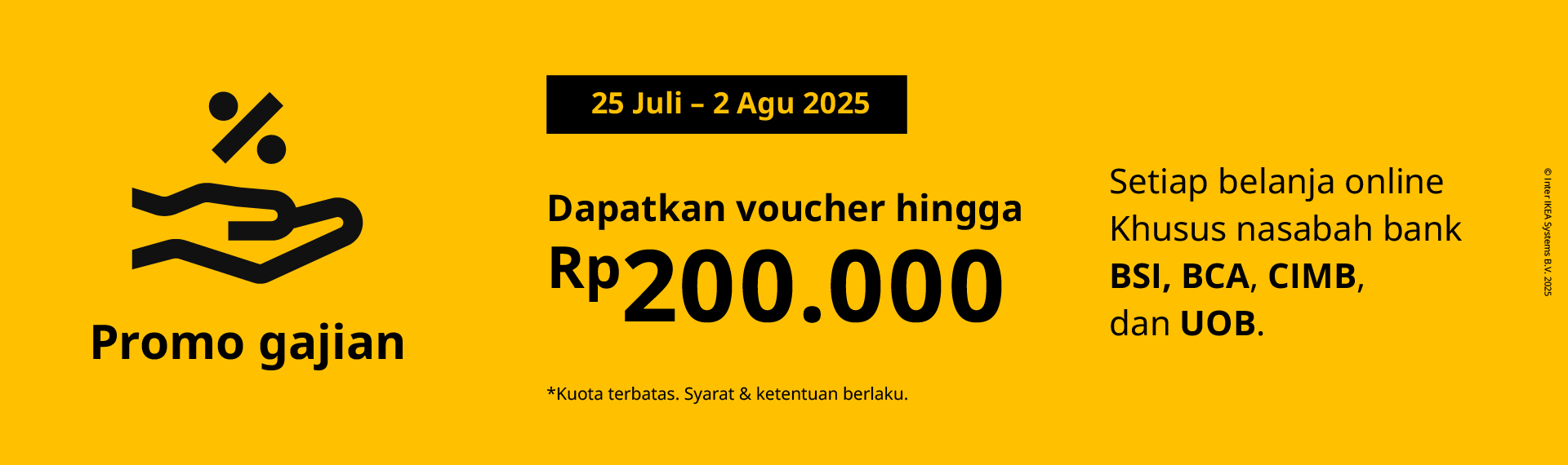Payday 25 Juli-2 Agustus